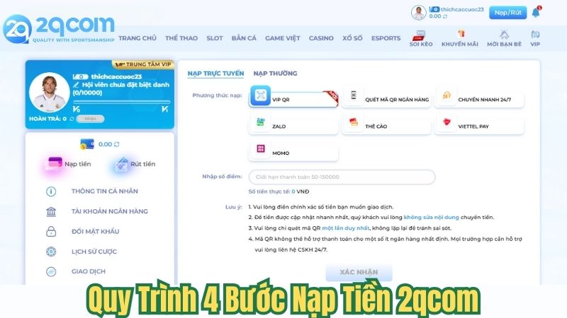 Nạp Tiền 2qcom - Bật Mí Cách Thức Đơn Giản Để Nạp Tiền Cược 2 quy-trinh-4-buoc-nap-tien-2qcom