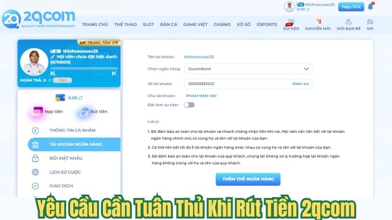 Rút Tiền 2qcom - Cách Thực Hiện Dễ Dàng Trong 1 Phút 1 yeu-cau-can-tuan-thu-khi-rut-tien-2qcom