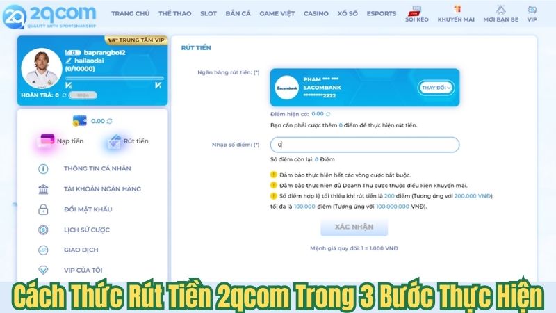 Rút Tiền 2qcom - Cách Thực Hiện Dễ Dàng Trong 1 Phút 2 cach-thuc-rut-tien-2qcom-trong-3-buoc-thuc-hien