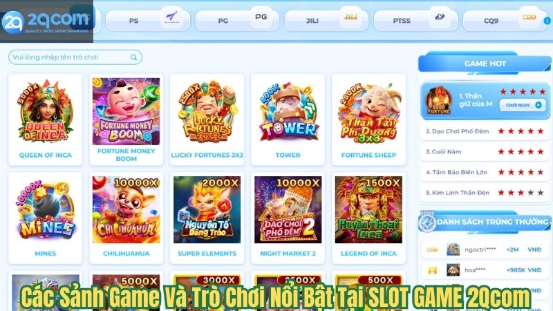 cac-sanh-game-va-tro-choi-noi-bat-tai-slot-game-2qcom